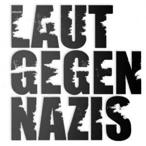 Laut gegen Nazis